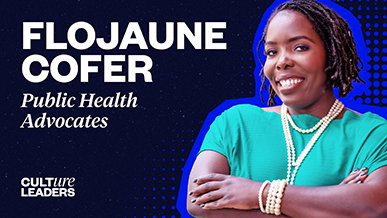 The Future of Community Empowerment and Public Health Leadership with Dr. Flojaune Cofer