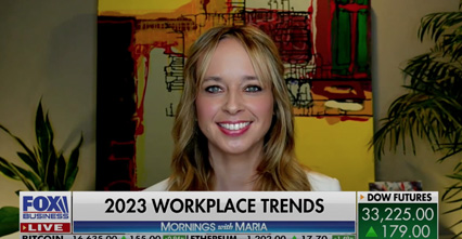 Fox Business: 2023 The Year if Workplace Culture