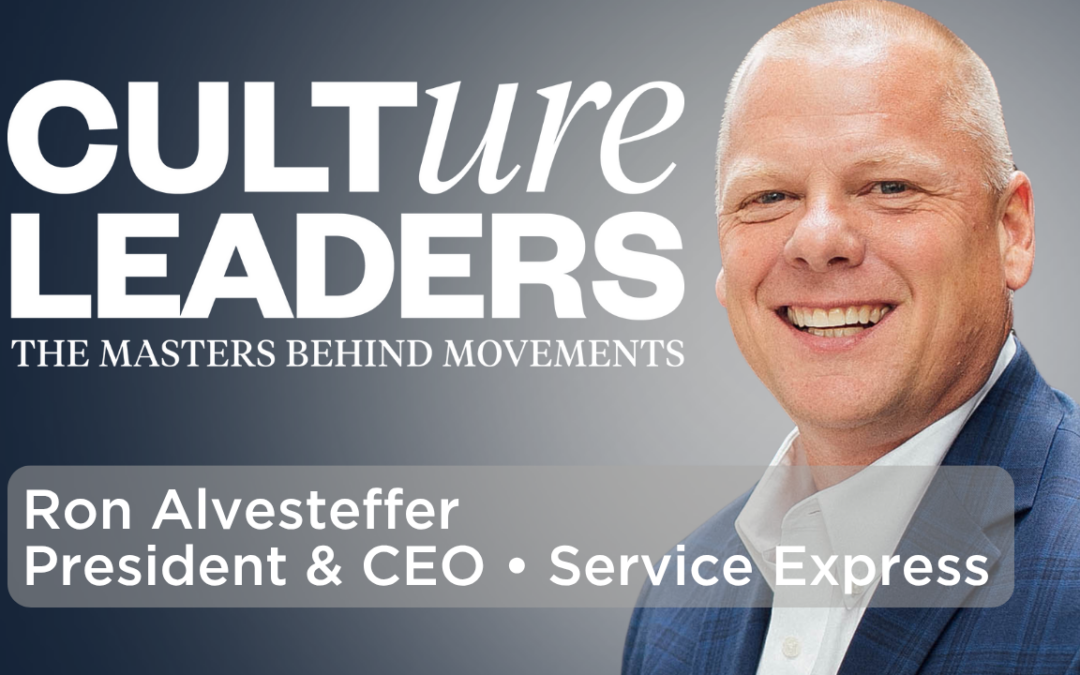 Service Express’ Ron Alvesteffer on Service, Accountability, and People-First Culture