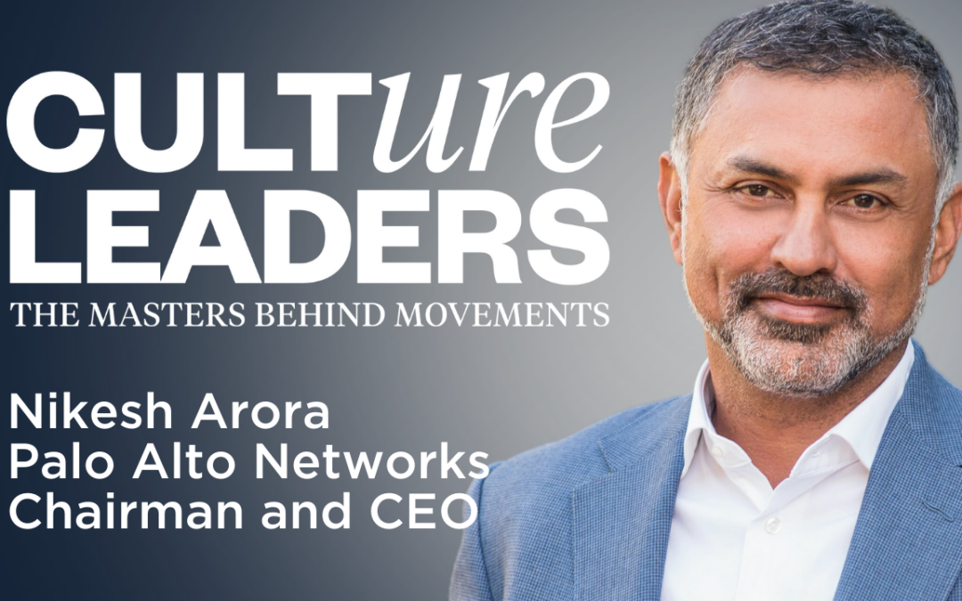 Palo Alto Network’s Nikesh Arora on Leadership, Listening, and Non-Linear Thinking